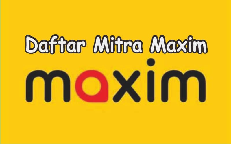 Daftar Mitra Maxim