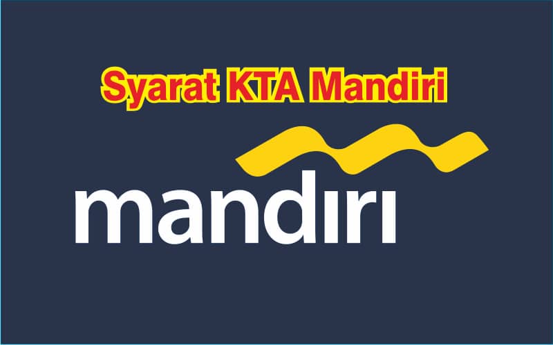 Kredit Tanpa Agunan Bank Mandiri