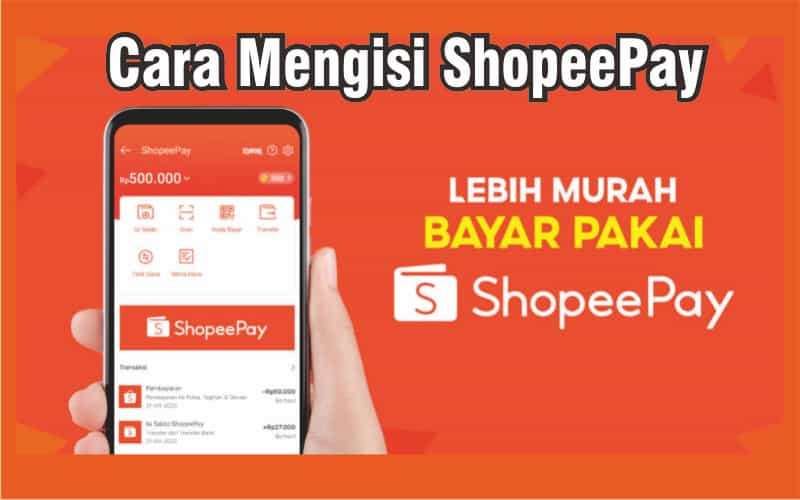 Cara Mengisi Saldo ShopeePay