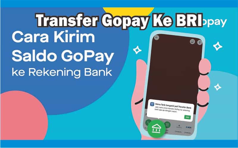 Cara Transfer Gopay Ke Bank BRI